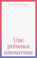 Une présence amoureuse